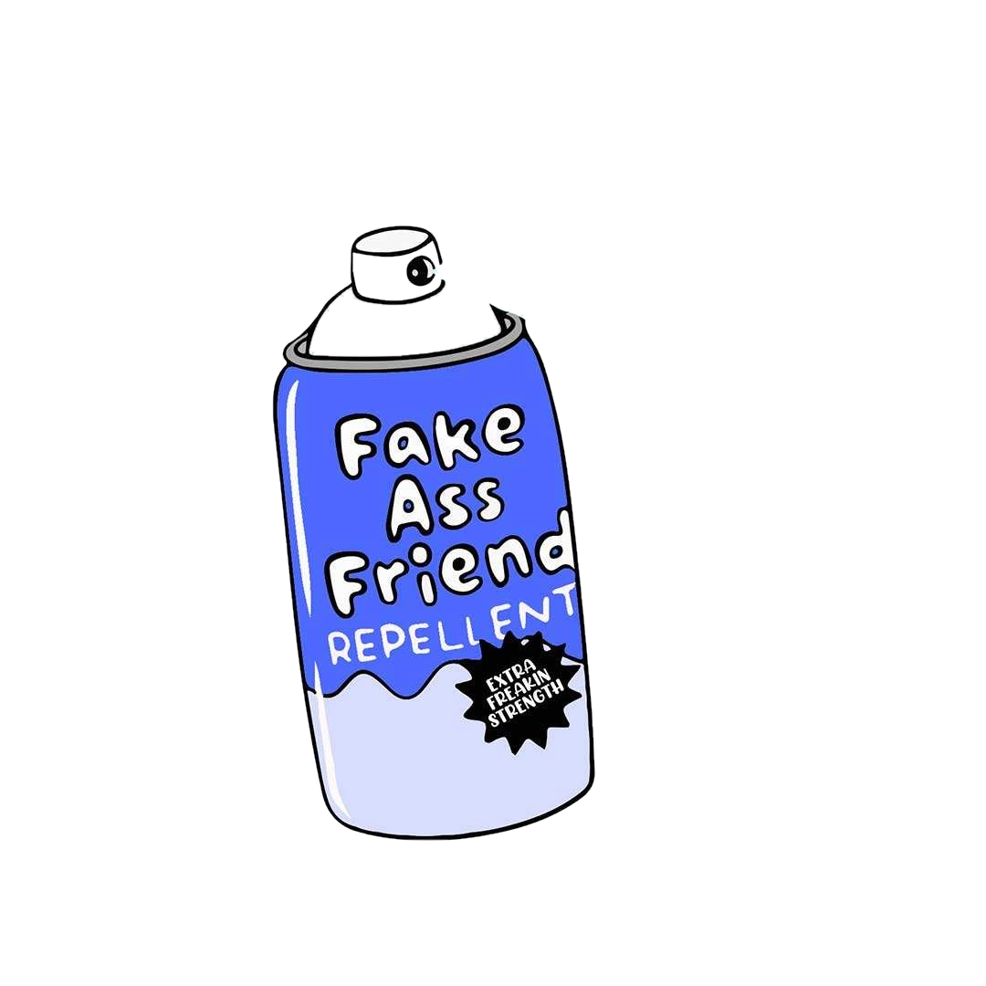 Fake Ass Friend Repellent Sticker